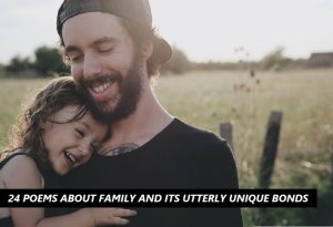 24 POEMS ABOUT FAMILY AND ITS UTTERLY UNIQUE BONDS